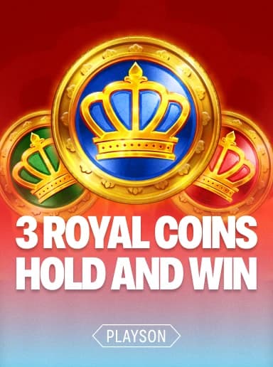 3 Royal Coins: Hold and Win